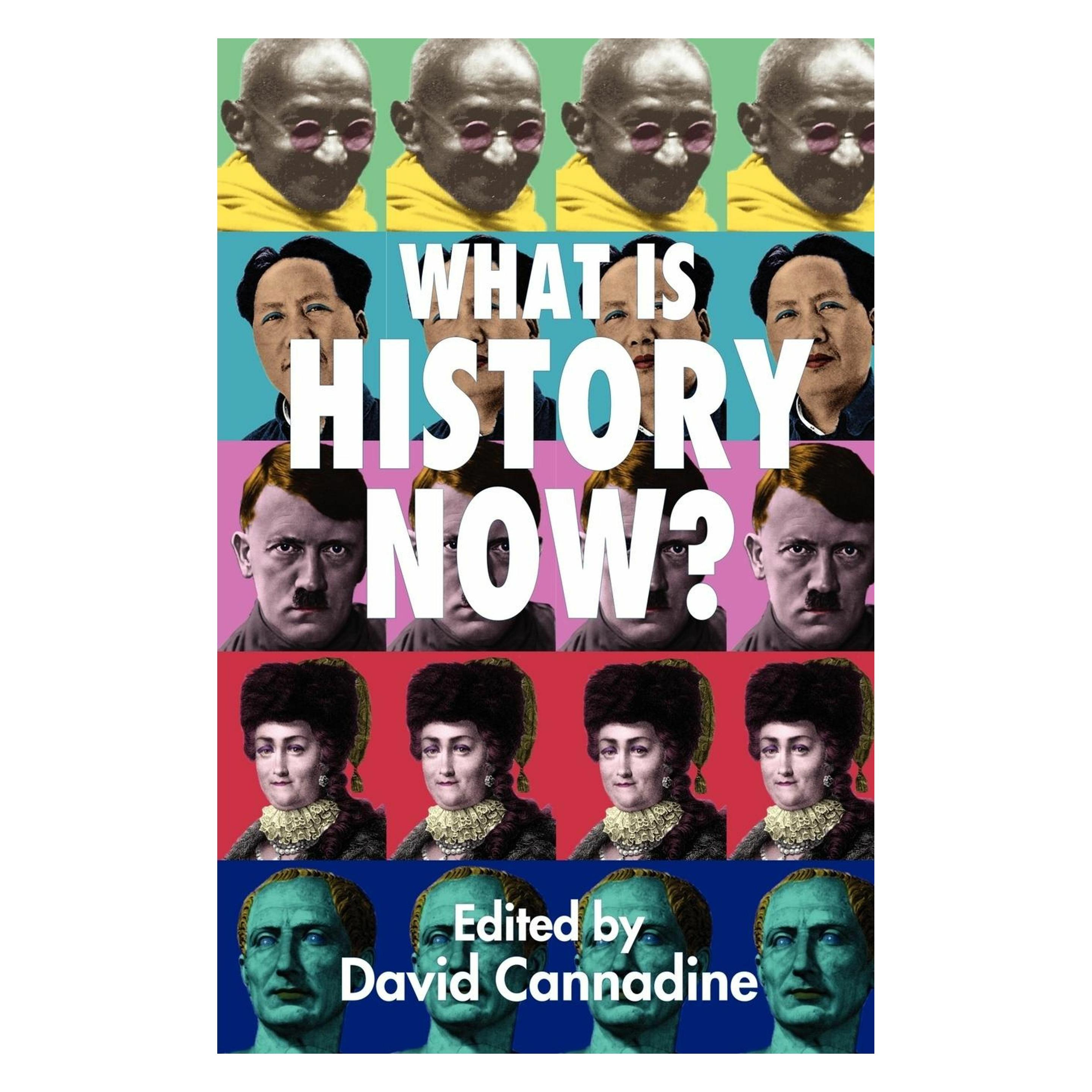 Springer What is History Now? (Englisch, D. Cannadine) (9781403933362)