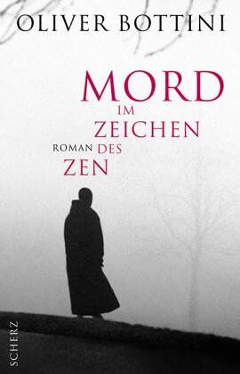 Oliver Bottini - Mord im Zeichen des Zen - Preis vom 11.10.2026 15:43:13 h