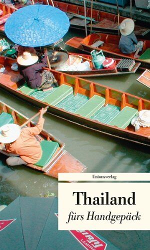 Kirsten Ritscher - Thailand fürs Handgepäck. Geschichten und Berichte - Ein Kulturkompass: Geschichten fürs Handgepäck - Preis vom 30.09.2026 09:01:18 h