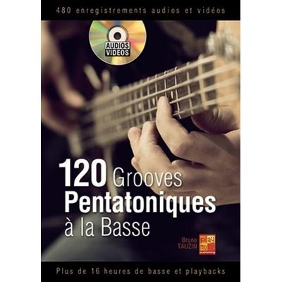 120 Grooves Pentatoniques à La Basse, m. DVD, Taschenbuch von Bruno Tauzin, Bosworth Music GmbH