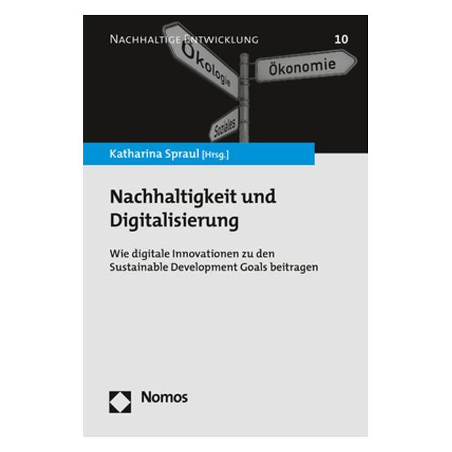 Nomos Nachhaltigkeit und Digitalisierung (Deutsch, Softcover, Katharina Spraul) (52786544)