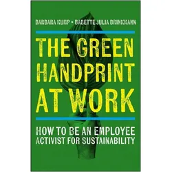 The Green Handprint at Work, Fachbücher von Babette Julia Brinkmann, Barbara Kump, Babette Brinkmann