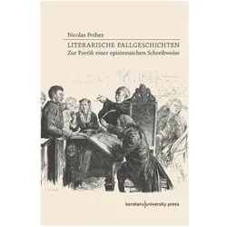 Literarische Fallgeschichten, Fachbücher von Nicolas Pethes
