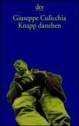 Giuseppe Culicchia - Knapp daneben: Roman - Preis vom 30.09.2026 22:30:23 h