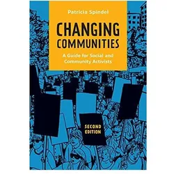 Changing Communities, Sachbücher von Patricia Spindel