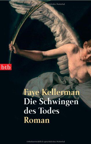 Faye Kellerman - Die Schwingen des Todes: Roman - Preis vom 09.10.2026 07:28:09 h