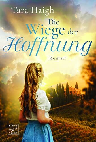 Tara Haigh - Die Wiege der Hoffnung - Preis vom 19.10.2026 19:33:35 h