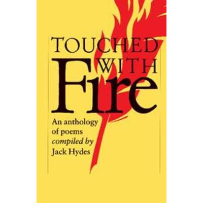 Touched with Fire, Taschenbuch von Jack Hydes, Cambridge University Press, 978-0-521-31537-1