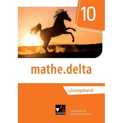 mathe.delta – Nordrhein-Westfalen / mathe.delta NRW LB 10, Taschenbuch von , Buchner, C.C., 978-3-661-61190-7