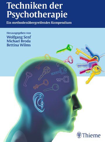 Wolfgang Senf - Techniken der Psychotherapie: Ein methodenübergreifendes Kompendium - Preis vom 11.10.2026 15:43:13 h