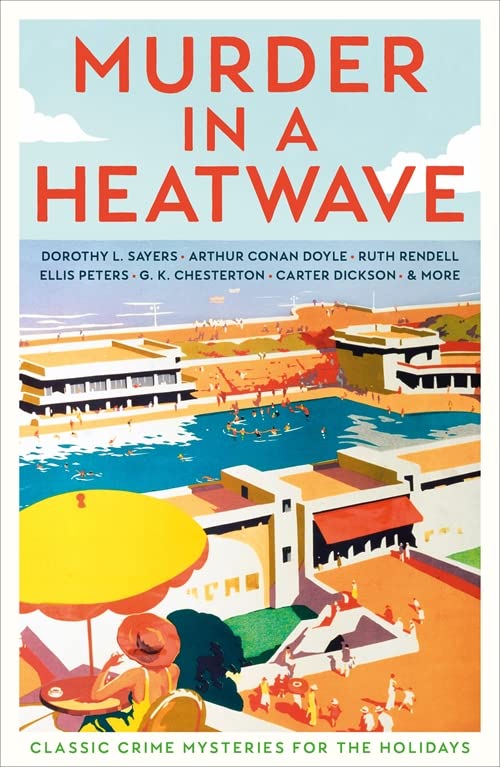 Various - Murder in a Heatwave: Classic Crime Mysteries for the Holidays (Vintage Murders) - Preis vom 04.10.2026 03:51:26 h