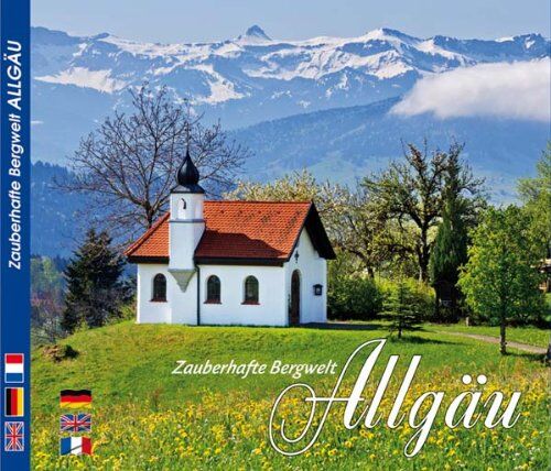 Hrsg. Horst Ziethen - Zauberhafte Bergwelt Allgäu - Texte in Deutsch / Englisch / Italienisch - Preis vom 12.10.2026 11:37:12 h