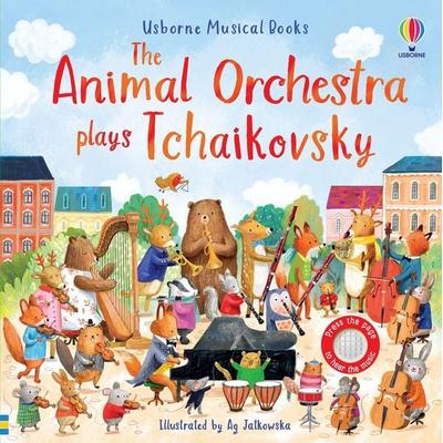 The Animal Orchestra Plays Tchaikovsky, Gebundene Ausgabe von Sam Taplin, Usborne, 978-1-80131-925-6