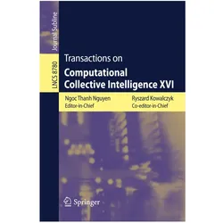 Transactions on Computational Collective Intelligence XVI, Fachbücher von Ngoc Thanh Nguyen, Ryszard Kowalczyk