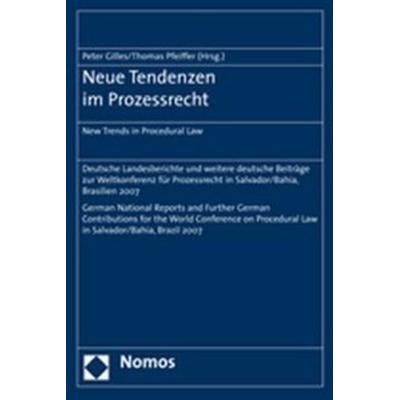 Neue Tendenzen im Prozessrecht, Taschenbuch von Peter Gilles,Thomas Pfeiffer, Nomos, 978-3-8329-3282-4