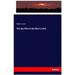 The Sky Pilot in No Man's Land, Fachbücher von Ralph Connor