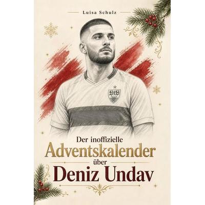 Der inoffizielle Adventskalender über Deniz Undav -
