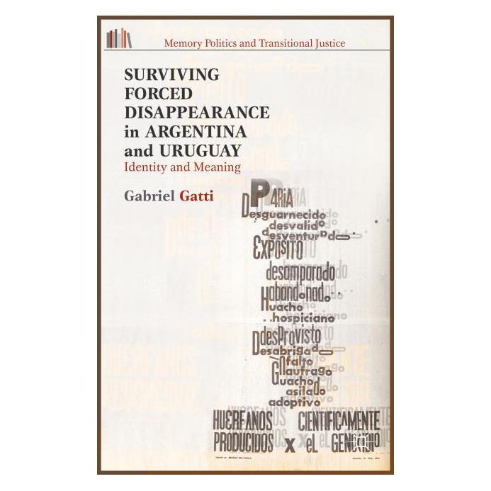 Palgrave Macmillan Gatti:Surviving Forced Disappearance in (Englisch, Hardcover, G. Gatti) (63313221)