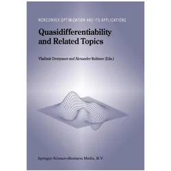 Quasidifferentiability and Related Topics, Fachbücher von Alexander Rubinov, Vladimir Demyanov
