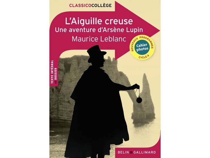 L'Aiguille creuse - Une aventure d'Arsène Lupin (Poche)