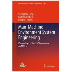 Man-Machine-Environment System Engineering, Fachbücher von Balbir S. Dhillon, Shengzhao Long, Long Ye