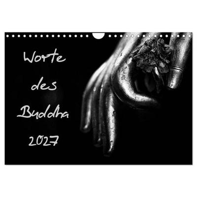 Worte des Buddha 2027 (Wandkalender 2027 DIN A4 quer), CALVENDO Monatskalender