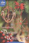 Monika Helbig - Funkelnde Perlen-Weihnacht - Preis vom 09.10.2026 07:28:09 h
