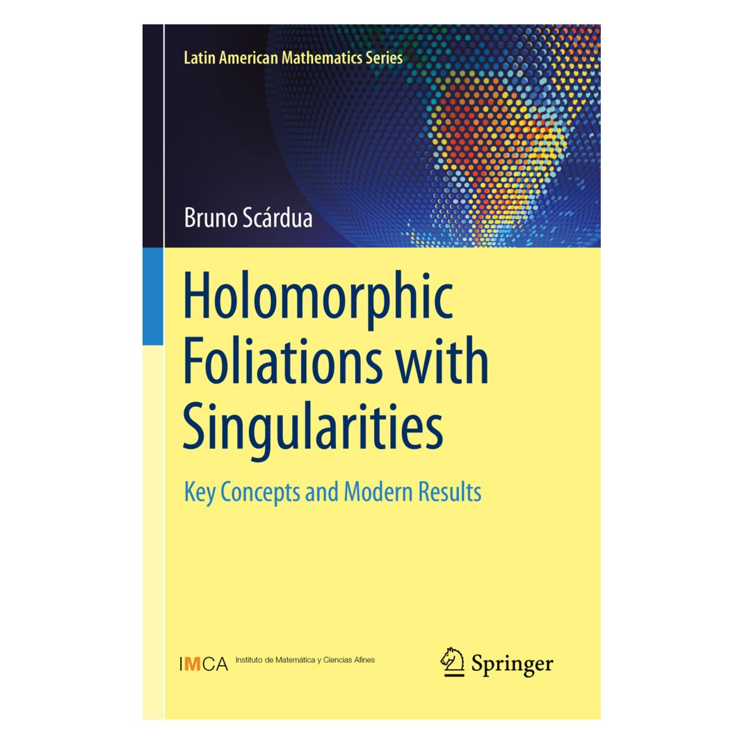 Springer Holomorphic Foliations with Singularities (Englisch, Softcover, Bruno Scárdua) (56908134)