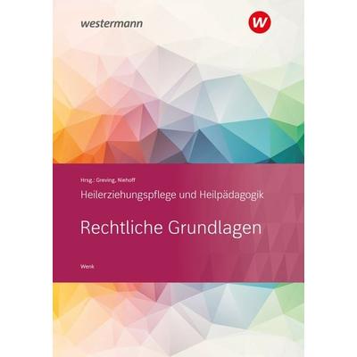 Rechtliche Grundlagen, Taschenbuch von Rene Wenk, Westermann Berufliche Bildung, 978-3-427-04926-5
