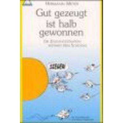 Gut gezeugt, ist halb gewonnen, Taschenbuch von Hermann Meyer, Trigon Verlag, 978-3-00-008704-2