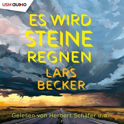 Es wird Steine regnen - Lars Becker, Audio, 9783803293169