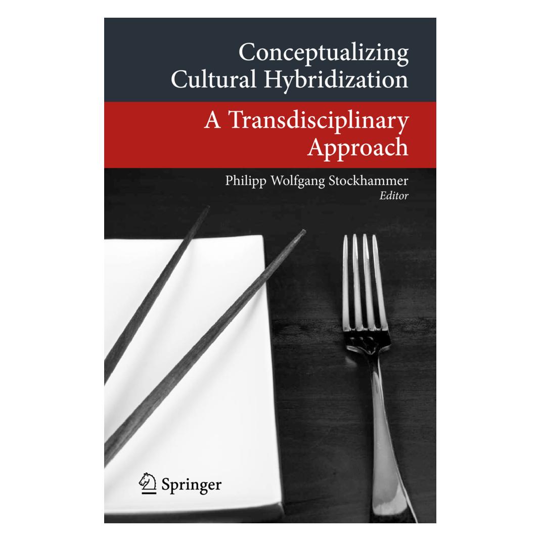Springer Conceptualizing Cultural Hybridization (Englisch, Philipp W. Stockhammer) (55400115)