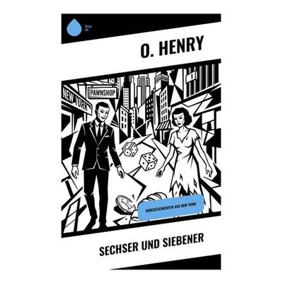 Sechser und Siebener, Taschenbuch von O. Henry, Copycat, 978-80-285-2115-8