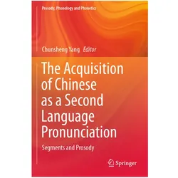 The Acquisition of Chinese as a Second Language Pronunciation, Fachbücher