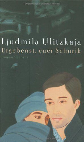 Ljudmila Ulitzkaja - Ergebenst, euer Schurik: Roman - Preis vom 04.10.2026 03:51:26 h