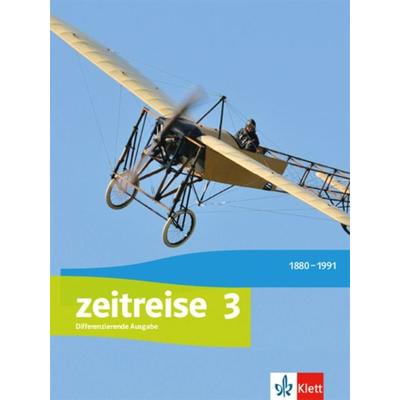 Zeitreise 3. Differenzierende Ausgabe Nordrhein-Westfalen, Schleswig-Holstein und Sachsen-Anhalt, Gebundene Ausgabe von , Klett Schulbuchverlag,