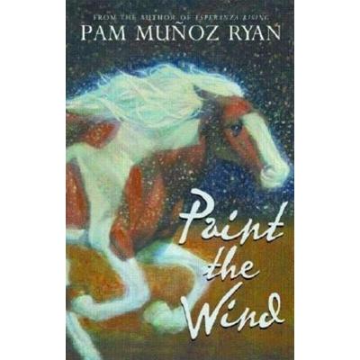 Paint the Wind (Scholastic Gold) - Pam Muñoz Ryan, CD, 9780545045124
