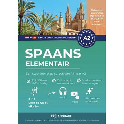 Spaans A2 leren elementair: Een stap voor stap cursus van A1 naar A2, Taschenbuch von CoLanguage Academy, CoLanguage Publishing