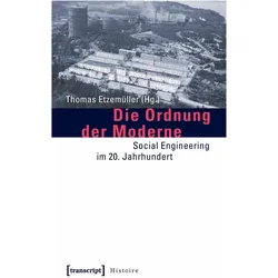 Die Ordnung der Moderne, Sachbücher von Thomas Etzemüller
