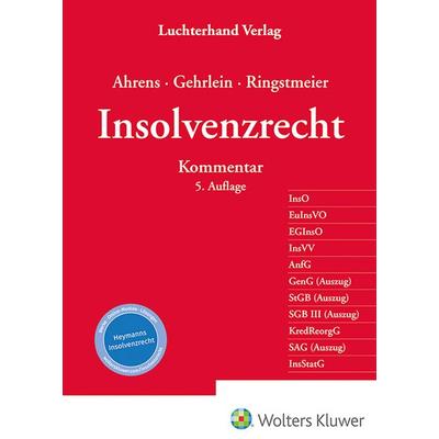Insolvenzrecht, Gebundene Ausgabe von , Hermann Luchterhand Verlag, 978-3-472-09832-4