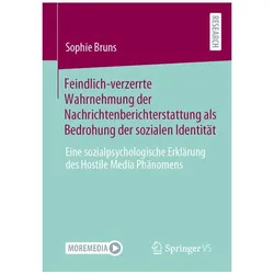 Feindlich-verzerrte Wahrnehmung der Nachrichtenberichterstattung als Bedrohung der sozialen, Fachbücher