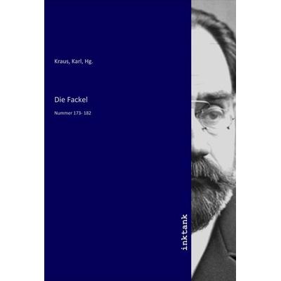 Die Fackel, Taschenbuch von , Inktank-publishing, 978-3-7509-5003-0