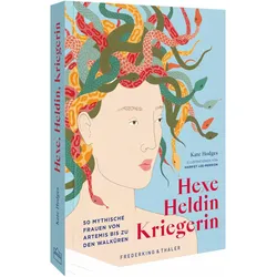 Hexe, Heldin, Kriegerin, Fachbücher von Kate Hodges, Harriet Lee-Merrion