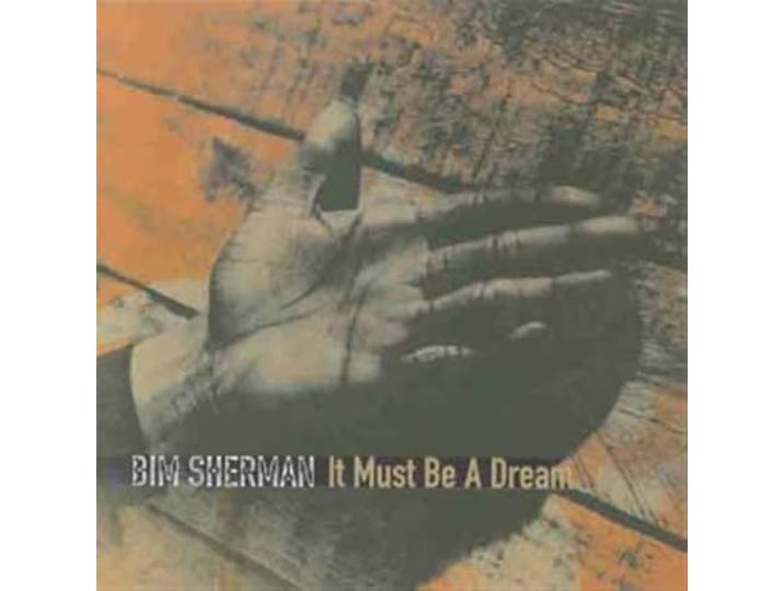 It Must Be a Dream