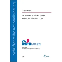 Prozessorientierte Klassifikation logistischer Dienstleistungen, Fachbücher von Gregor Klimek