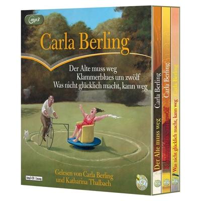 Der Alte muss weg – Klammerblues um 12 – Was nicht glücklich macht, kann weg - Carla Berling, Audio, 9783837165951