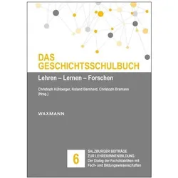 Das Geschichtsschulbuch, Fachbücher von Christoph Bernhard Köhberger