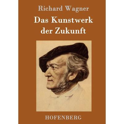 Das Kunstwerk der Zukunft -