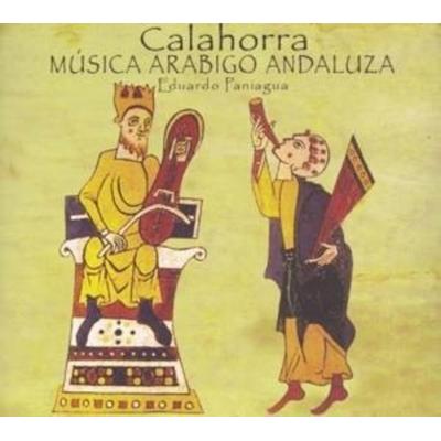Calahorra - Arab-Andalusian Music - Eduardo Paniagua, CD