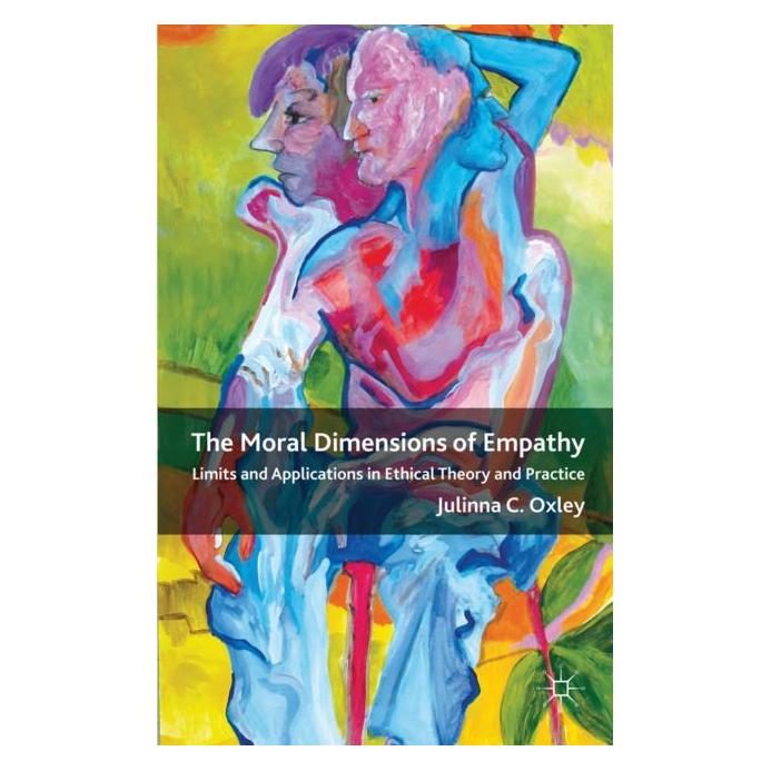 Palgrave Macmillan Uk Oxley:The Moral Dimensions of Empathy (Englisch, Hardcover, J. Oxley) (63039640)